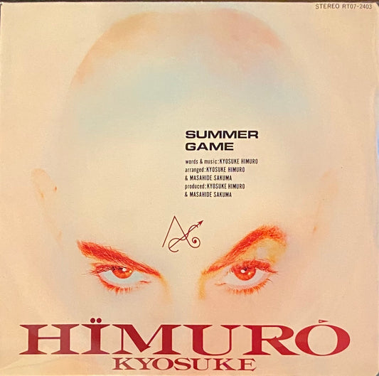 氷室京介 『SUMMER GAME』 EP RT07-2403 | SEVEN TAILS RECORDS